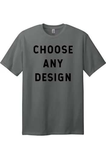 Choose Any Design - Tall Style T-Shirt