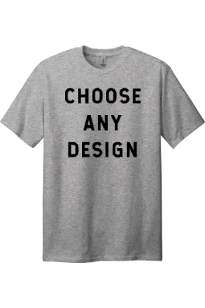 Choose Any Design - Tall Style T-Shirt