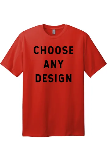 Choose Any Design - Tall Style T-Shirt