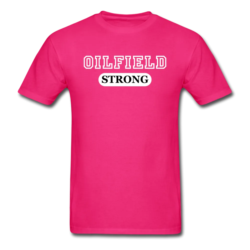 Classic Oilfield Strong T-Shirt