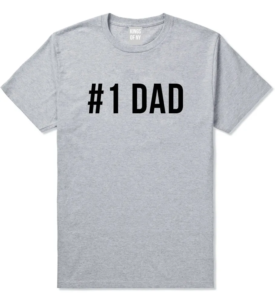 Number 1 One Dad T-Shirt