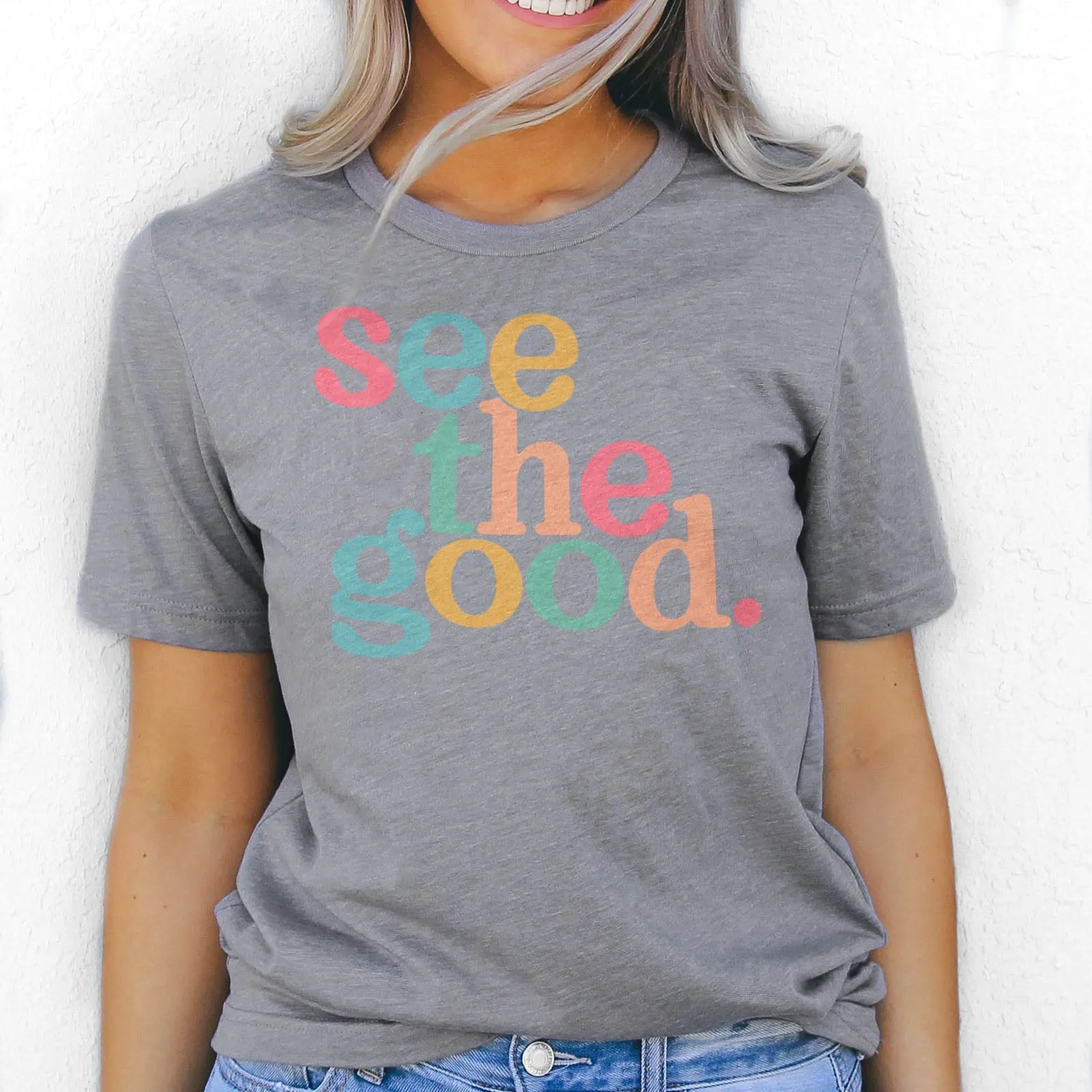 See The Good Tee Shirts For Women - Christian Shirts for Women - Religious Tee Shirts